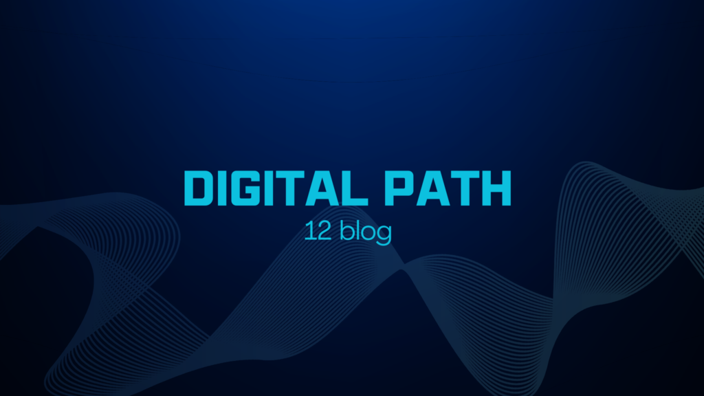 Digital Path 12 blog logo with a dark blue background and abstract wave design.